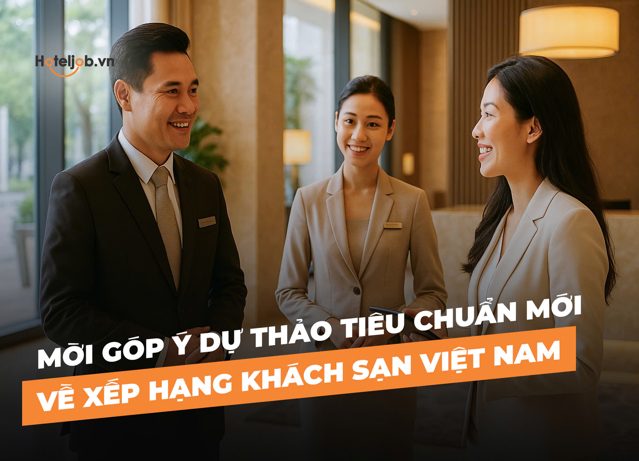 Mời góp ý Dự thảo Tiêu chuẩn mới về xếp hạng khách sạn Việt Nam