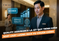 Quality Assurance là gì? Quy trình kiểm soát chất lượng dịch vụ chuẩn chỉnh