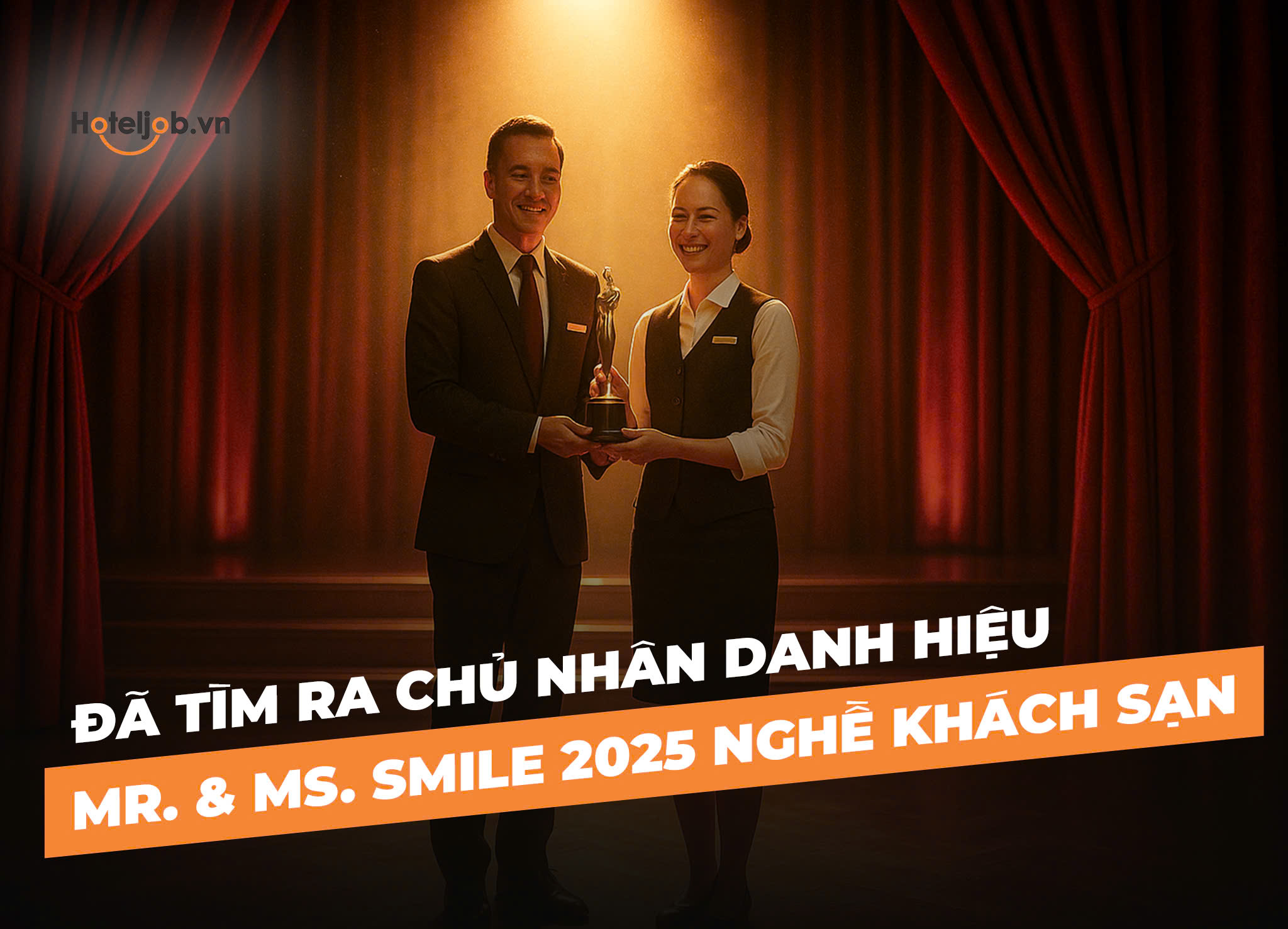 Vinh danh Mr. & Ms. Smile 2025 – Chủ nhân “nụ cười toả sáng nhất” ngành Hospitality lộ diện