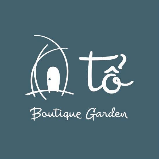 TỔ BOUTIQUE GARDEN 