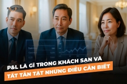 P&L là gì trong khách sạn và tất tần tật những điều cần biết 