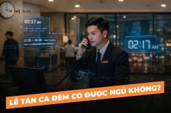 Lễ tân ca đêm có được ngủ không? 