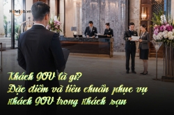 Khách GOV là gì? Đặc điểm và tiêu chuẩn phục vụ khách GOV trong khách sạn