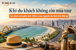 Khi du khách không còn mua tour: Sự dịch chuyển âm thầm của ngành du lịch Đà Nẵng