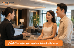 Hotelier nên xin review khách khi nào?