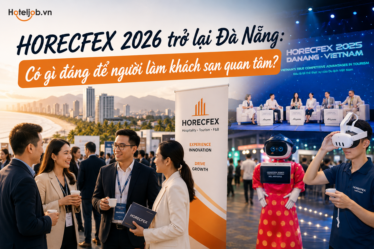 HORECFEX 2026 trở lại Đà Nẵng: Có gì đáng để người làm khách sạn quan tâm?