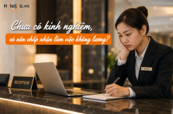Chưa có kinh nghiệm, có nên chấp nhận làm việc không lương?