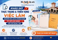 Khảo sát “Thực trạng & triển vọng việc làm ngành Du lịch - Khách sạn TP.HCM