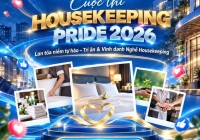 Housekeeping Pride 2026: Vinh danh Top khách sạn lan tỏa niềm tự hào nghề Housekeeping
